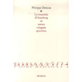 La  Tranchée d'Arenberg et autres voluptés sportives