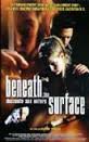 Preisvergleich Produktbild Beneath the Surface (Vhs)