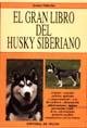 Download El gran libro del husky siberiano Download El gran libro del husky siberiano