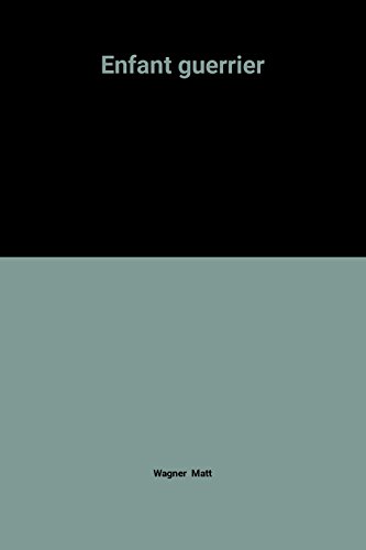 couverture de : Enfant guerrier, l' T1