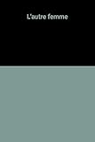 L'autre femme