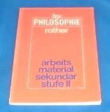 Philosophie. Arbeitsmaterial Sekundarstufe II