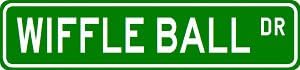 VGP WIFFLE BALL Street Sign - Sport Sign Aluminum Street Sign