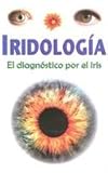 Image de Iridologia / Iridology: El Diagnostico Por El Iris