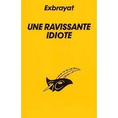 couverture de : Une Ravissante idiote