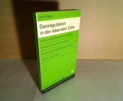 Genregulation in der lebenden Zelle