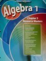 Algebra 1, Chapter 5 Resource Masters (Glencoe Mathematics) by Glencoe (1800-08-01)