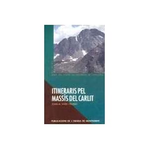 Itineraris pel massís del Carlit (Guies del Centre Excursionista de Catalunya)