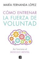 Preisvergleich Produktbild Como Entrenar La Fuerza De Voluntad