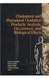 Image de Cholesterol and Phytosterol Oxidation Products: Analysis, Occurrence, and Biological Effects