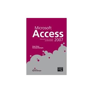 Manual de aprendizaje: access 2007 (PC Cuadernos)
