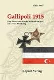 Image de Gallipoli 1915: Das deutsch-türkische Militärbündnis im Ersten Weltkrieg