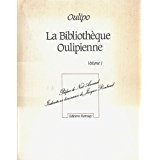 couverture de : La Biblioth&egrave;que oulipienne 1