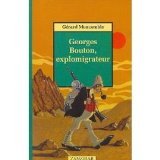Georges Bouton, explomigrateur