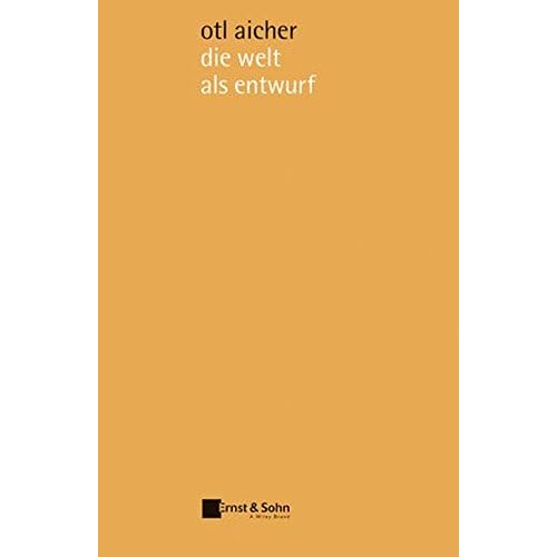Gratis Ebook herunterladen die welt als entwurf