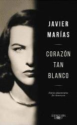 Corazón tan blanco (edición especial 25º aniversario) en ligne Corazón tan blanco (edición especial 25º aniversario) en ligne