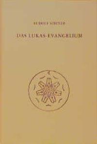 Download Das Lukas-Evangelium : e. Zyklus von 10 Vorträgen, gehalten in Basel vom 15. - 26. September 1909. Rudolf Steiner Gesamtausgabe Vorträge vor Mitgliedern der Anthroposophischen Gesellschaft ; 3727411406 Download Das Lukas-Evangelium : e. Zyklus von 10 Vorträgen, gehalten in Basel vom 15. - 26. September 1909. Rudolf Steiner Gesamtausgabe Vorträge vor Mitgliedern der Anthroposophischen Gesellschaft ; 3727411406