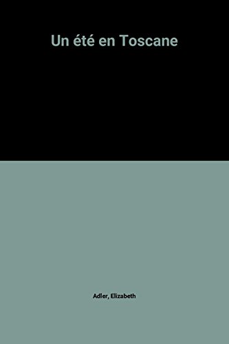 Un ete en toscane (roman) - gros caracteres