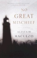 No Great Mischief - Oz/NZ Only