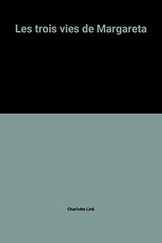 couverture de : Les trois vies de Margareta