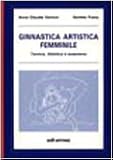 Image de Ginnastica artistica femminile. Tecnica, didattica e assistenza