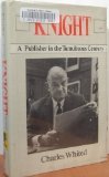 Image de Knight: A Publisher in the Tumultuous Century
