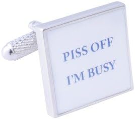 PISS OFF I'M BUSY CUFFLINKS