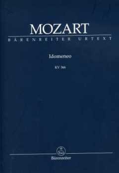 Preisvergleich Produktbild Idomeneo KV 366 - arrangiert für [Noten / Sheetmusic] Komponist : Mozart Wolfgang Amadeus