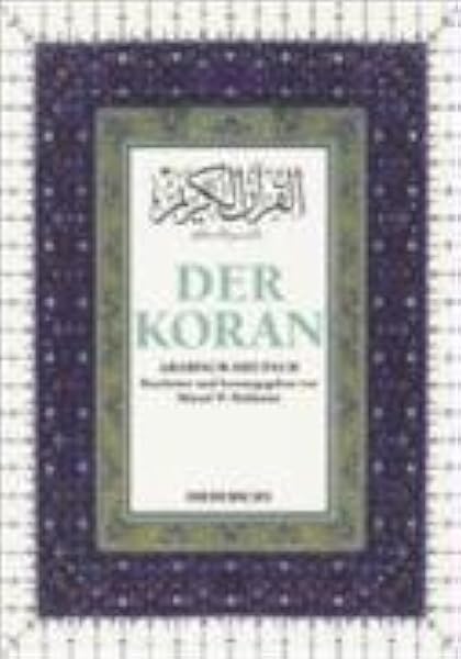 Der Koran Arabisch Deutsch Amazon De Hofmann Murad Wilfried Henning Max Bucher