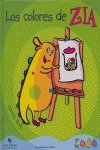 Colores de zia, los (Aprendiendo Palabras)