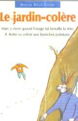 Le  jardin colère