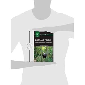 Zoos and Tourism: Conservation, Education, Entertainment?