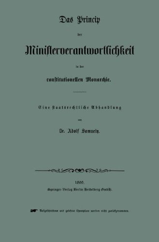 Preisvergleich Produktbild Das Princip der Ministerverantwortlichkeit in der constitutionellen Monarchie