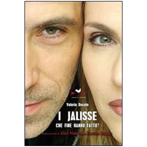 I Jalisse. Che fine hanno fatto?