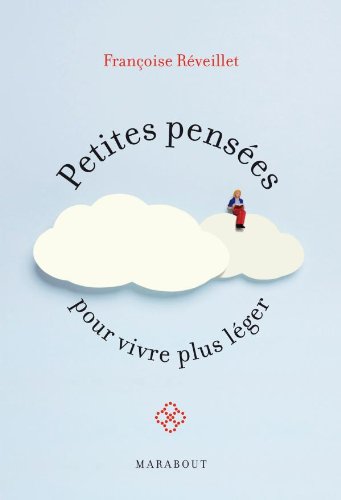 Download Petites pensées pour vivre plus léger Download Petites pensées pour vivre plus léger