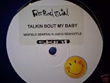 Talkin Bout My Baby (Midfield General Disco Reshuffle) - Fatboy Slim