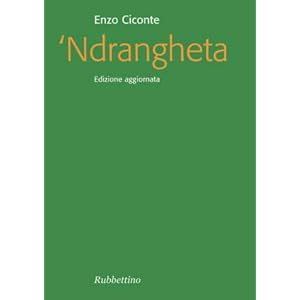 Ndrangheta: Edizione aggiornata (Focus)