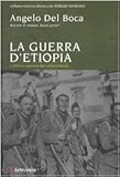 Image de La guerra di Etiopia. L'ultima impresa del colonialismo