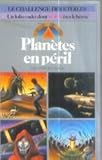 Planètes en péril