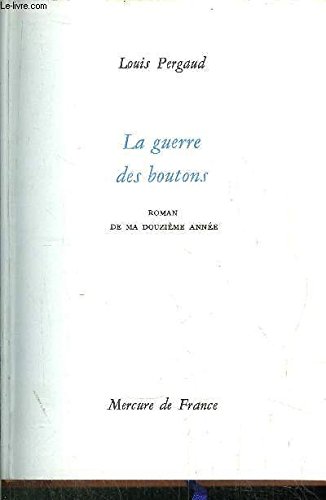 couverture de : GUERRE DES BOUTONS (LA)