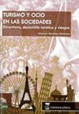 Image de Turismo y ocio en las sociedades: Dinamismo, desarrollo turístico y riesgos