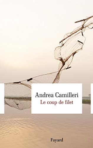 Le Coup de filet Le Coup de filet