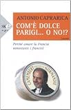 Image de Com'è dolce Parigi... o no!?