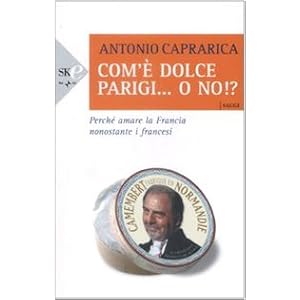 Com'è dolce Parigi... o no!?