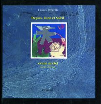 Depuis, lune et soleil rêvent au ciel