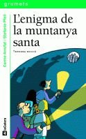 L'enigma de la muntanya santa: 142 (Grumets)