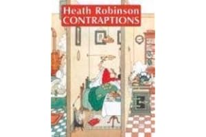 Heath Robinson Contraptions