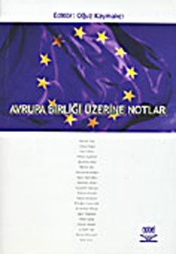Avrupa Birligi Uzerine Notlar