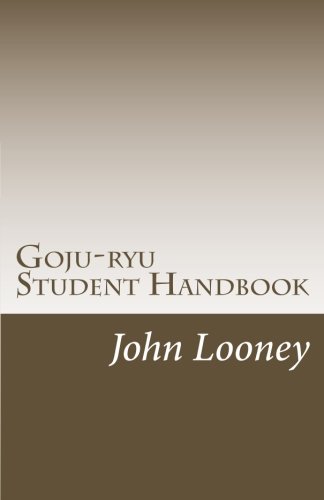 Goju-ryu Student Handbook