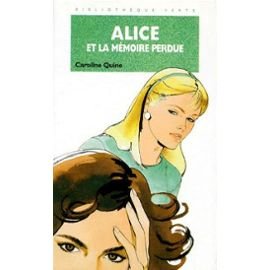 couverture de : Alice et la m&eacute;moire perdue